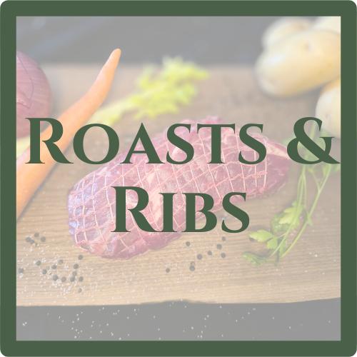 Roasts & Ribs